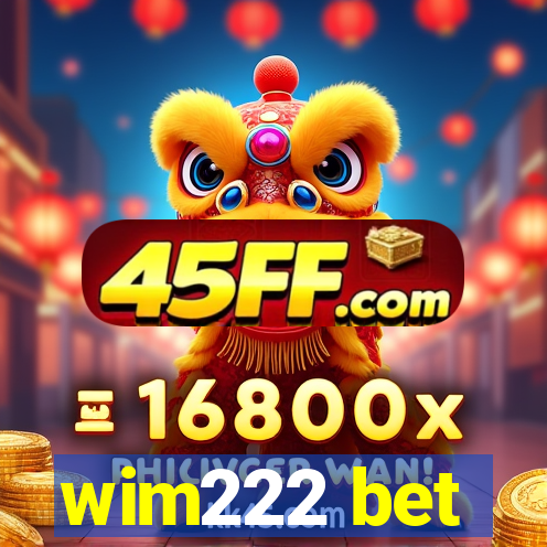 wim222 bet